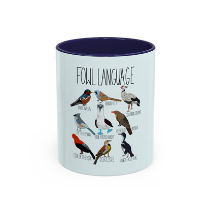 Bird Watcher Coffee Mug, Fowl Language Birding Mug, Funny Bird Lover Gift, Birding Enthusiast, Birding Gift Idea, Accent Coffee Mug