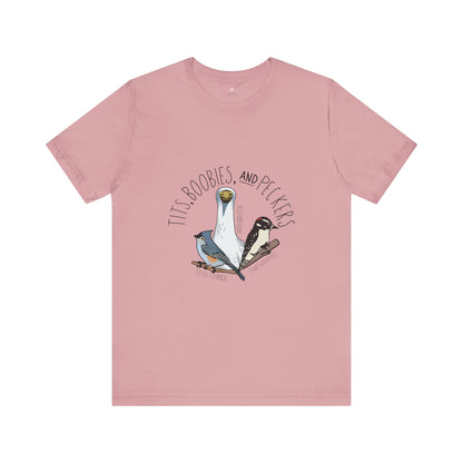 Tits, Boobies, & Peckers Birding T-Shirt, Bird Watcher Tee, Birding Enthusiast Shirt, Funny Bird Lover Top, Birding Gift Idea