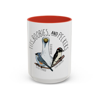 Bird Watcher Coffee Mug, Tits, Boobies, and Peckers Birding Mug, Funny Bird Lover Gift, Birding Enthusiast, Birding Gift Idea