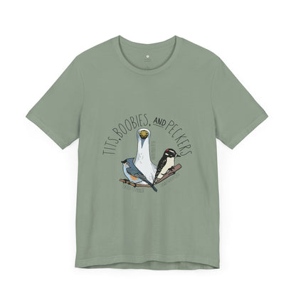 Tits, Boobies, & Peckers Birding T-Shirt, Bird Watcher Tee, Birding Enthusiast Shirt, Funny Bird Lover Top, Birding Gift Idea