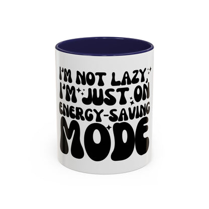 Im on Energy-Saving Mode, Funny Coffee Mug | 11oz Ceramic Mug | Witty Gift for Coffee Lovers | Relax Mode Mug | Dishwasher Safe