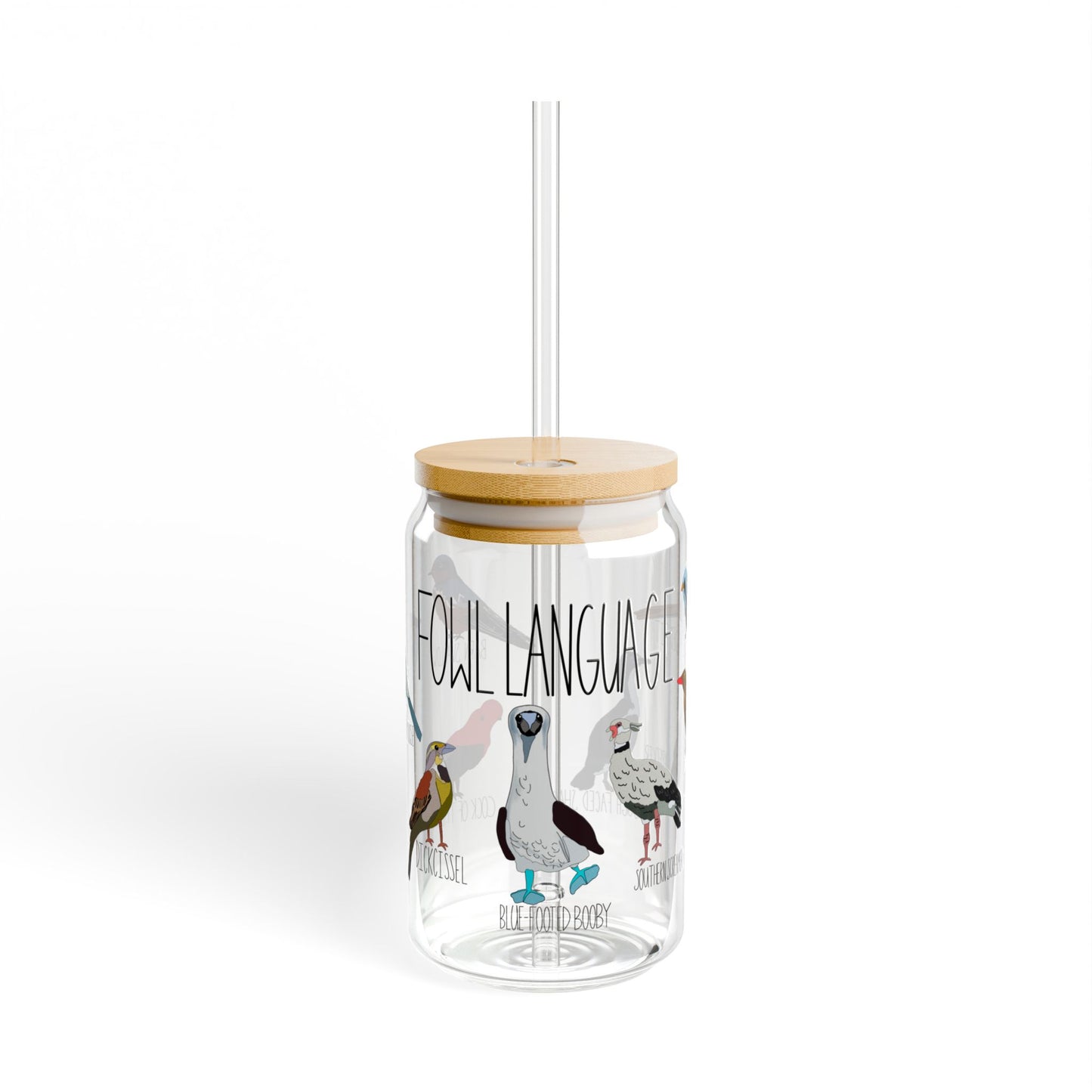 Funny Bird Lover Glass Tumbler - "Fowl Language" 16oz Reusable Cup with Bamboo Lid and Straw