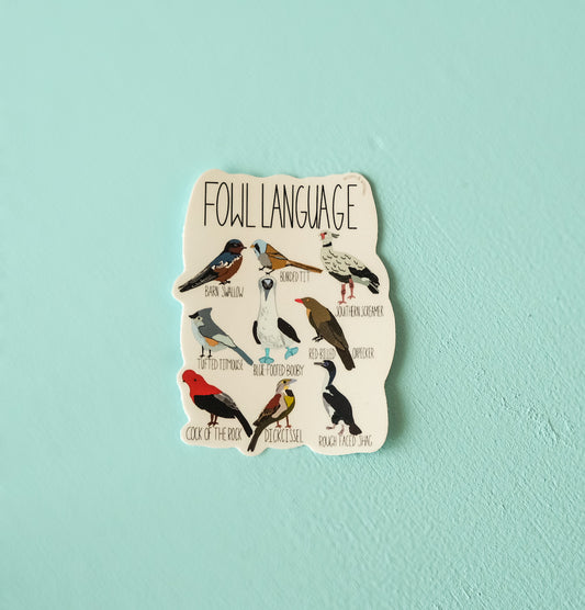 Fowl Language Sticker | Funny Bird Lover Decal for Pun Enthusiasts