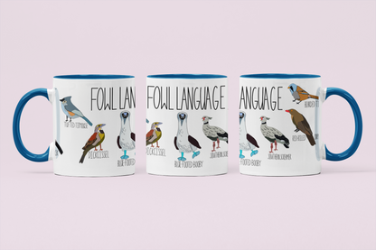 Fowl Language Mug | Funny Coffee Cup for Bird Lovers & Pun Enthusiasts